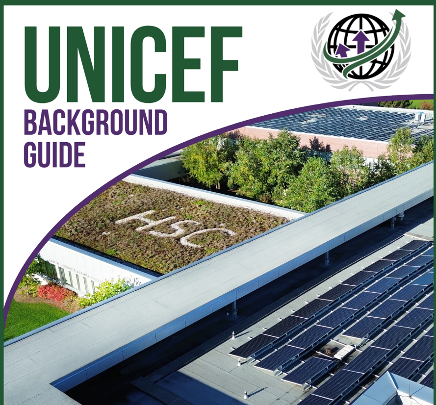 HSCMUN UNICEF Background Guide